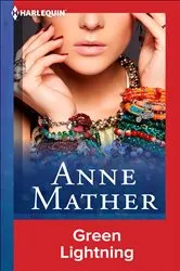 Book cover of Green Lightning by Anne Mather