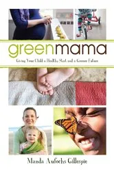 Book cover of Green Mama by Tracey Bianchi