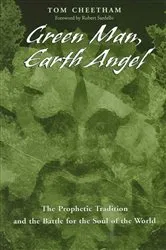 Book cover of Green Man, Earth Angel by Tom Cheetham