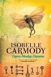 Book cover of Green Monkey Dreams by Isobelle Carmody
