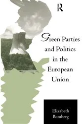 Book cover of Green Parties and Politics in the European Union by Elizabeth Bomberg