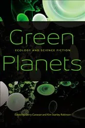 Book cover of Green Planets by Gerry Canavan