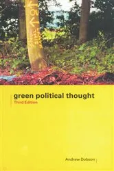 Book cover of Green Political Thought (3rd ed.) by Andrew Dobson