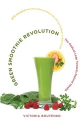 Book cover of Green Smoothie Revolution by Victoria Boutenko