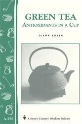 Book cover of Green Tea: Antioxidants in a Cup by Diana Rosen