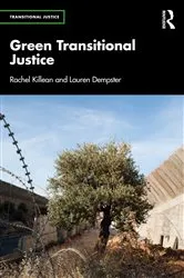 Book cover of Green Transitional Justice by Rachel Killean