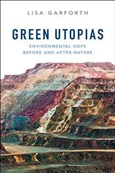Book cover of Green Utopias by Lisa Garforth