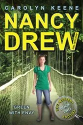Book cover of Green with Envy by Carolyn Keene