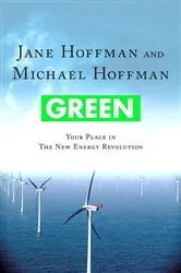 Book cover of Green: Your Place in the New Energy Revolution by Jane Hoffman
