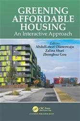 Book cover of Greening Affordable Housing by Abdullateef Olanrewaju