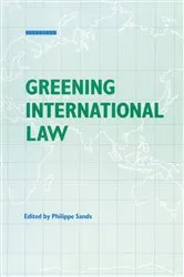Book cover of Greening International Law by Philippe Sands