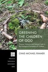 Book cover of Greening the Children of God by Chad Michael Rimmer