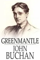 Book cover of Greenmantle by John Buchan