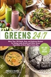 Book cover of Greens 24/7 by Jessica Nadel