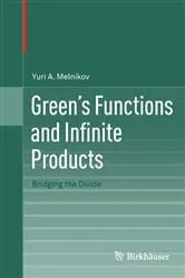 Book cover of Green's Functions and Infinite Products by Unknown