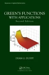 Book cover of Green's Functions with Applications (2nd ed.) by Dean G. Duffy