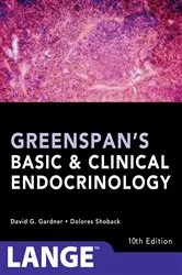 Book cover of Greenspan's Basic and Clinical Endocrinology, Tenth Edition (10th ed.) by David G. Gardner