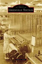Book cover of Greenville Textiles by Kelly L. Odom