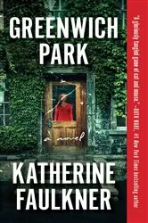Book cover of Greenwich Park by Katherine Faulkner