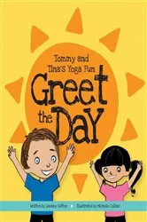 Book cover of Greet the Day by Lindsey M Sutton