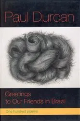 Book cover of Greetings to Our Friends in Brazil by Paul Durcan
