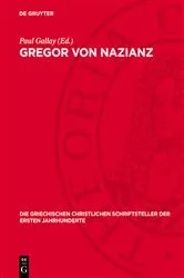 Book cover of Gregor von Nazianz by Paul Gallay
