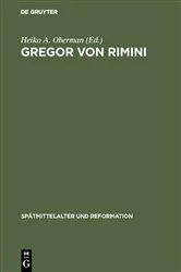 Book cover of Gregor von Rimini by Heiko A. Oberman