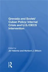 Book cover of Grenada And Soviet/cuban Policy by Jiri Valenta