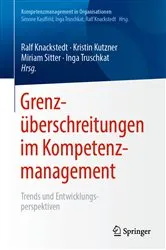 Book cover of Grenzüberschreitungen im Kompetenzmanagement by Ralf Knackstedt