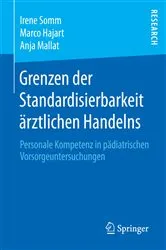 Book cover of Grenzen der Standardisierbarkeit ärztlichen Handelns by Irene Somm