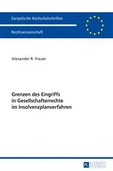 Book cover of Grenzen des Eingriffs in Gesellschafterrechte im Insolvenzplanverfahren by Alexander Frauer