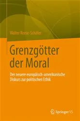 Book cover of Grenzgötter der Moral by Walter Reese-Schäfer