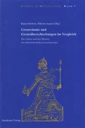 Book cover of Grenzräume und Grenzüberschreitungen im Vergleich by Klaus Herbers