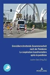 Book cover of Grenzueberschreitende Zusammenarbeit nach der Pandemie La coopération transfrontalière après la pandémie by Joachim Beck