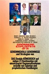 Book cover of Größere Heldentaten - 14 (2-3) GEHEIMNISVOLL GEHEIMNISSE und Strategien VON DAS Dunkle KÖNIGREICH by Ambassador Monday O. Ogbe