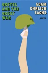 Book cover of Gretel and the Great War by Unknown