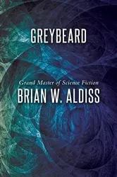 Book cover of Greybeard by Brian W. Aldiss