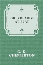 Book cover of Greybeards at Play by Unknown