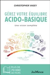 Book cover of Gérez votre équilibre acido-basique by Christopher Vasey