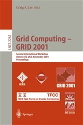 Book cover of Grid Computing - GRID 2001 by Craig A. Lee