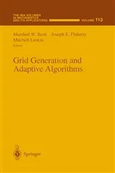 Book cover of Grid Generation and Adaptive Algorithms by Marshall W. Bern