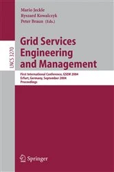 Book cover of Grid Services Engineering and Management by Mario Jeckle