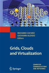 Book cover of Grids, Clouds and Virtualization by Massimo Cafaro