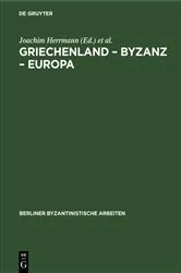 Book cover of Griechenland – Byzanz – Europa (2nd ed.) by Joachim Herrmann