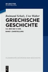 Book cover of Griechische Geschichte ca. 800-322 v. Chr. by Raimund Schulz