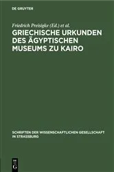 Book cover of Griechische Urkunden des Ägyptischen Museums zu Kairo by Unknown