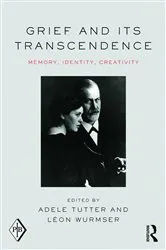 Book cover of Grief and Its Transcendence by Adele Tutter