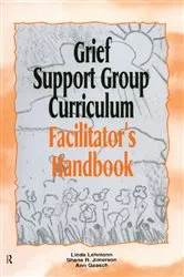 Book cover of Grief Support Group Curriculum by Linda Lehmann