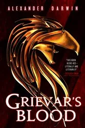 Book cover of Grievar's Blood by Alexander Darwin