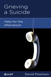Book cover of Grieving a Suicide by David Powlison